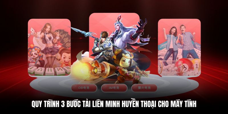 Cách cài đặt Liên Minh Huyền Thoại cho PC và Laptop